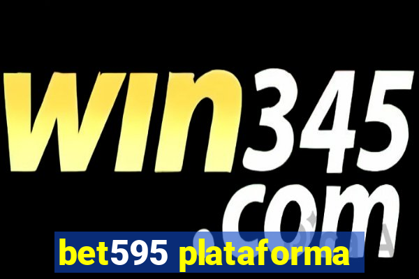 bet595 plataforma